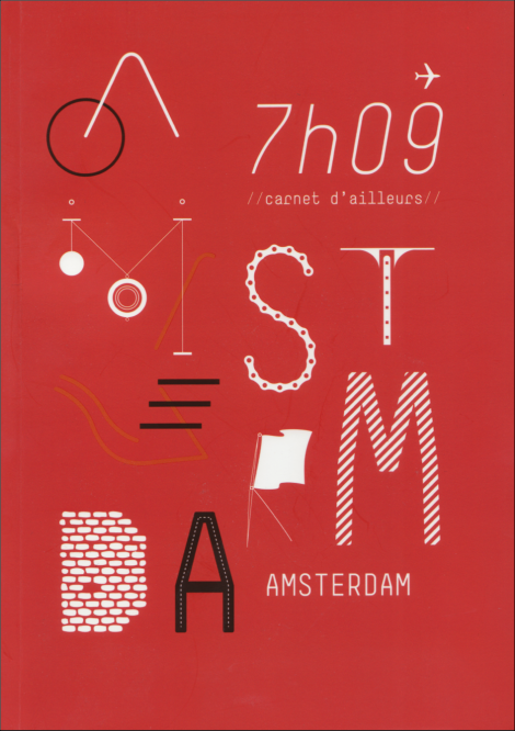 Amsterdam, 7h09, Utrecht, traduction littéraire, romans, éditeurs